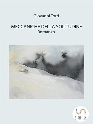 cover image of Meccaniche della solitudine